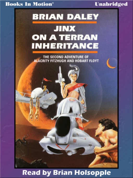 Title details for Jinx on a Terran Inheritance by Brian Daley - Available